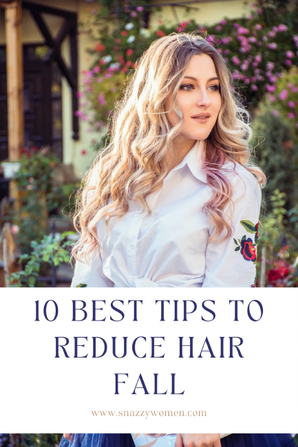10 Best Tips to Reduce Hair Fall Pin