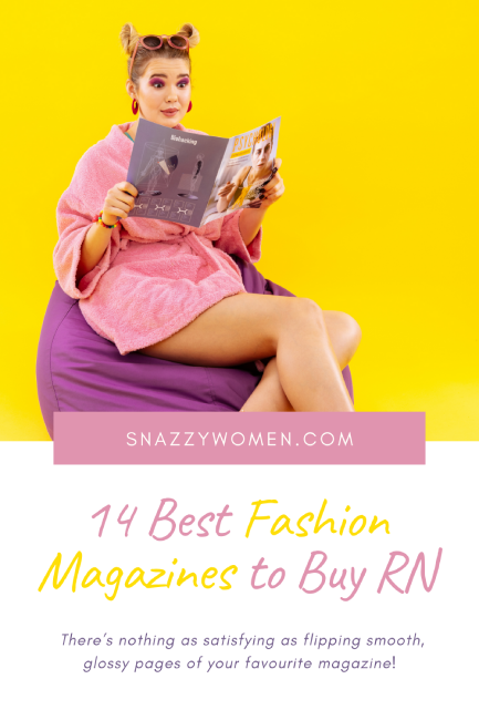14 Best Fashion Magazines to Buy RN Pin
