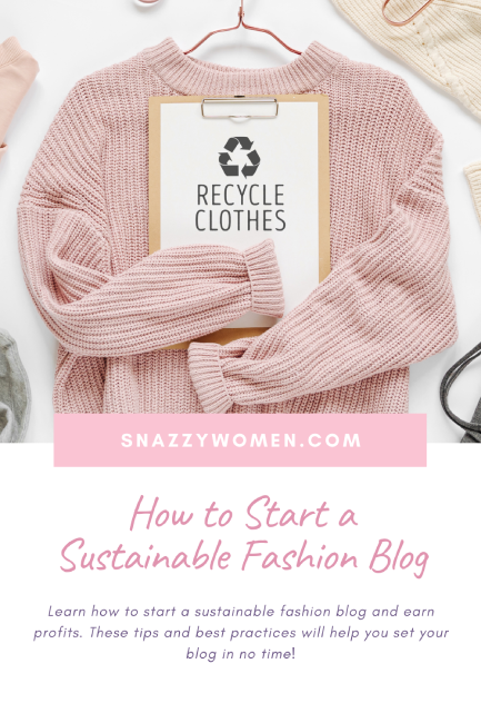 How to Start a Sustainable Fashion Blog Pin