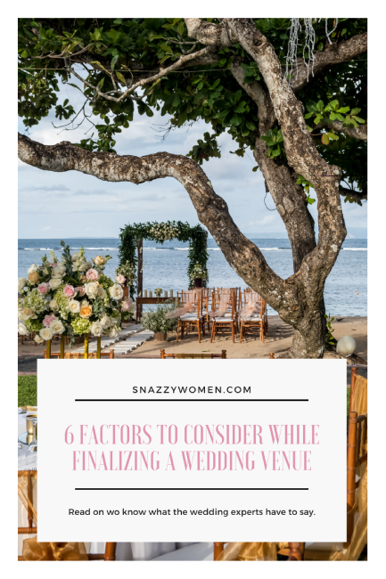 6 Factors To Consider While Finalizing A Wedding Venue Pin
