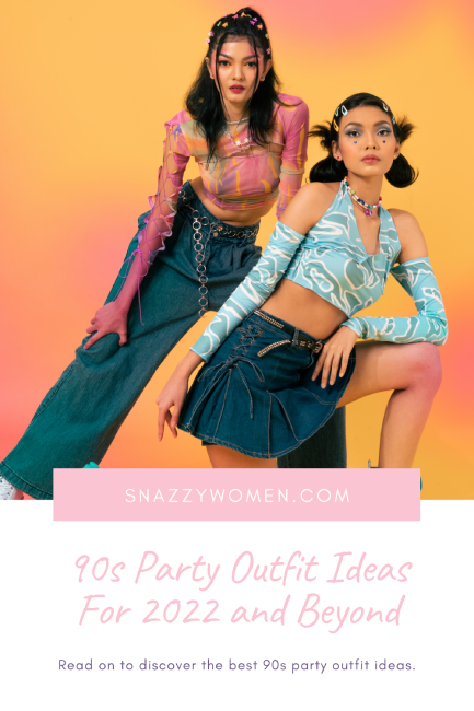 90s Party Outfit Ideas