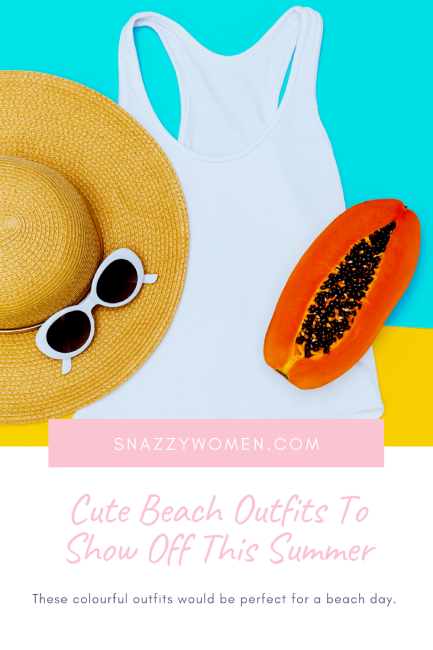 Cute Beach Outfits To Show Off This Summer Pin