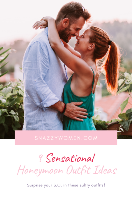 9 Sensational Honeymoon Outfit Ideas - Snazzy Women