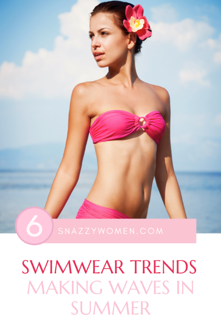 Swimwear Trends Making Waves in Summer